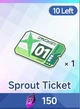 Sprout Ticket