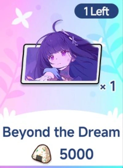 Beyond the Dream